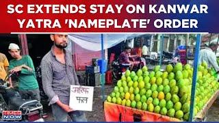 Supreme Court Extends Stay On Kanwar Yatra Nameplate Order Despite Strong Defence From Yogi Govt