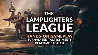 THE LAMPLIGHTERS LEAGUE  1930s OCCULT XCOM-LIKE Turn-based Stealth Tactics Gameplay Preview