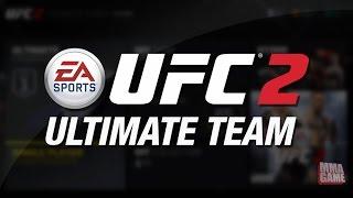 EA SPORTS UFC 2 - Introduction to UFC ULTIMATE TEAM Game Mode