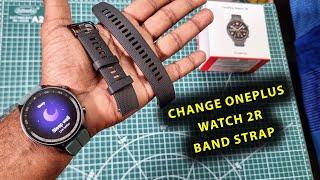 How To Change & Replace OnePlus Watch 2R Straps & Bands 22mm