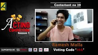 Online Acting Competition Season -1  Contestant-29  Ramesh Malla  acting school nepal