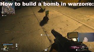 How to build a Bomb in warzone