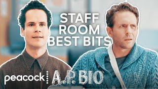 Staff Room Best Moments  A.P. Bio