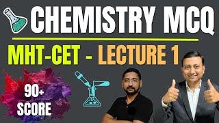 MOST IMP MHT-CET MCQ  L-1  CHEMISTRY  #chemistry #digambarmali #mhtcet2024 #mhtcet