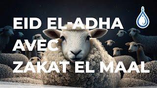 ⭐️ Eid El-Adha avec Zakat El Maal ⭐️