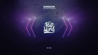 ScreamWorks - KINGDOM