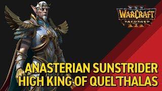 Anasterian Sunstrider - Warcraft III Reforged