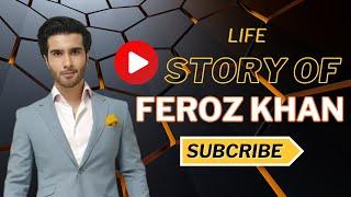 Pakistani Actor Feroze khan  Life story of feroz khan  Biography