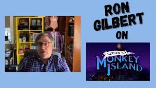 Ron Gilbert On Return To Monkey Island