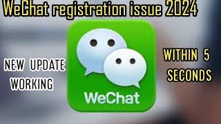 How to Sign Up Wechat Without qr Code 2024  How to Create Wechat Account  iOS & Android