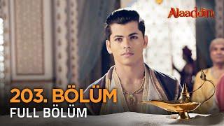 Alaaddin Hint Dizisi - Naam Toh Suna Hoga  203. Bölüm ️ #Alaaddin #Aladdin