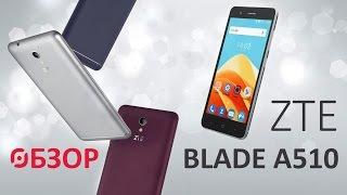 Обзор смартфона ZTE Blade A510