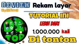 Review aplikasi perekam layar terbaik