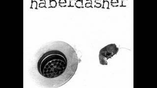 Haberdasher - Day Two No Sleep