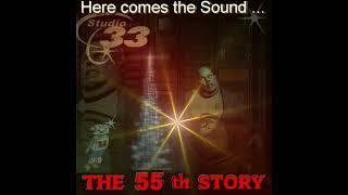 Studio 33 - The 55th Story ...And The Beat Goes On DJ O 2003 HD