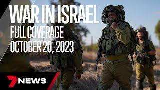 Israel Hamas Latest News  October 20 2023  7 News Australia