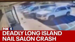 Video released of deadly Long Island nail salon crash