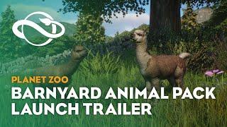 Planet Zoo Barnyard Animal Pack  Launch Trailer