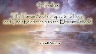 The Human Souls Capacity to Love By Rudolf Steiner #audiobook #spirituality #knowledge #books