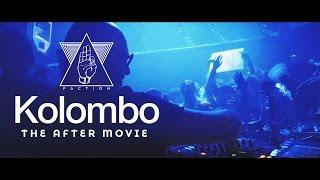 KOLOMBO x FACTION - The Aftermovie