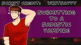 M4F Submitting to a Sadistic Vampire ASMR Audio Roleplay