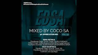 Exotic Deep Soulful Anthems Vol.52 9K Appreciation Mix  Mixed By CocoSA