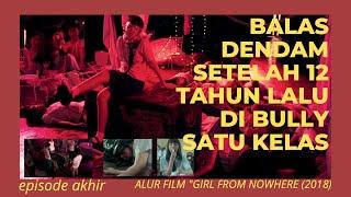 balas dendam yang sudah di rencanakan sejak 12 tahun lalu  alur film girl from nowhere ep 12-13