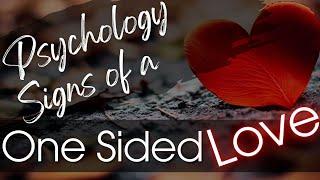 10 Psychology Signs Of One-sided Love #love #facts #relationship #psychologyfacts