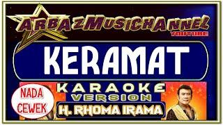 Karaoke Dangdut - KERAMAT Nada Cewek - H. Rhoma Irama