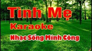 Tình Mẹ Karaoke Nhạc Sống Minh Công  Ngọc Sơn 