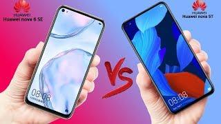 Huawei nova 6 SE VS Huawei nova 5T Full Comparison