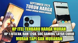 TURUN 1 JUTAAN RAM 12GB LAYAR CURVE  6 HP ITEL TERBARU SEPTEMBER 2024