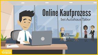 Auto online kaufen  Der Online-Kaufprozess im Autohaus Tabor  Einfach erklärt