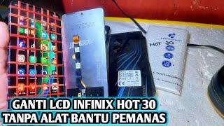 Cara ganti lcd infinix hot 30