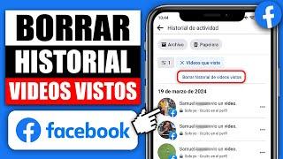  Como Borrar Historial de Videos Vistos en Facebook 2024 Borrar Historial de Videos en Facebook 