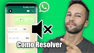 ¿Audio de WhatsApp SILENCIOSO y no funciona? ¡Como resolver