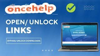 How to Open ONCEHELP Link & Skip