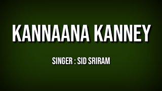 Kannaana Kanney song lyrics