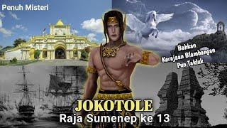 Jokotole Raja Sumenep ke 13