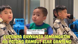 LUCUNYA RAYYANZA NYURUH AA RAFATHAR POTONG RAMBUT  AZA GAK MAU KALAH GANTENG