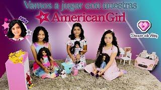 We invite you to play with our American Girls
