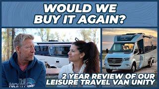 Two year review of our Leisure Travel Vans Unity. Would we buy it again?