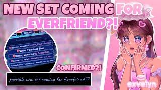 NEW SET COMING FOR EVERFRIEND? CONFIRMED??   ROYALE HIGH 2024