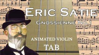 Gnossienne No.1 E. Satie - Animated Violin Tabs