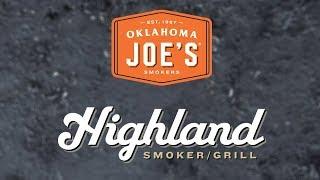 Oklahoma Joes Highland Offset Smoker Grill - Product Walkthrough