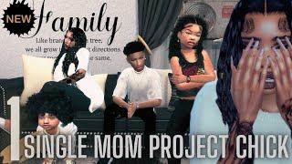 BRAND NEW SERIESSINGLE MOM PROJECT CHICK S1EP1 THREE IS ENOUGH #sims4 #blacksimmers #gamingsims4