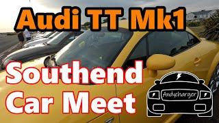 Audi TT Mk1 Car Meet -  Southend Seafront