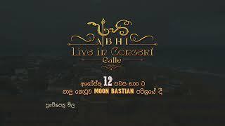ABHI Live In Concert  Galle  Trailer   උපන් ගමට අභී