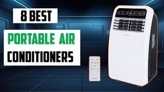  Best Portable Air Conditioners in 2023  TOP 8 Best Portable Air Conditioners in 2023