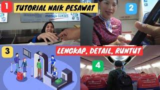 Tutorial Naik Pesawat LENGKAP Check in Drop Bagasi X-Ray Check Boarding dan Pengambilan Bagasi